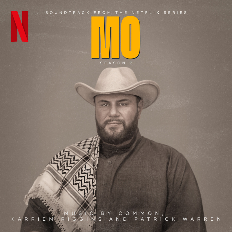 Album cover for Mo: Season 2 (Soundtrack from the Netflix Series) by Common, Karriem Riggins and others - Netflix Music 2025