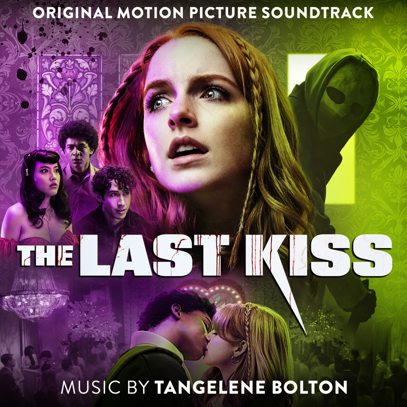 Album cover for The Last Kiss (Original Motion Picture Soundtrack) by Tangelene Bolton - Back Lot Music 2026