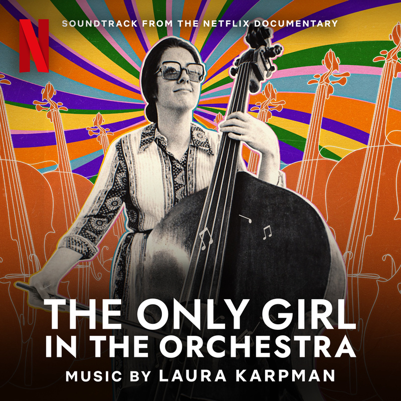 Cover art for The Only Girl in the Orchestra (Soundtrack from the Netflix Documentary)