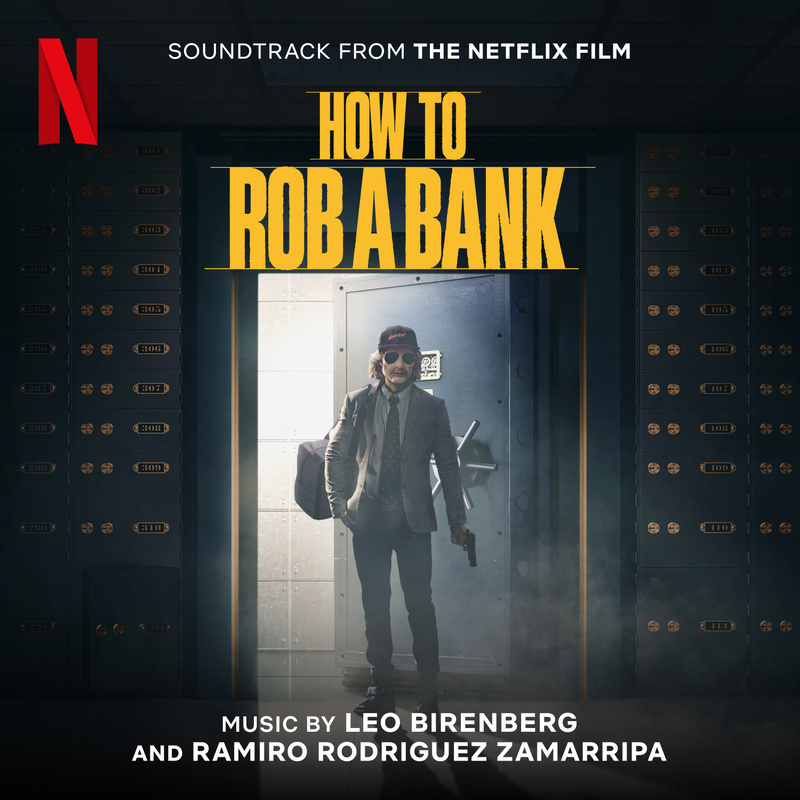 Cover art for How to Rob a Bank (Soundtrack from the Netflix Film)