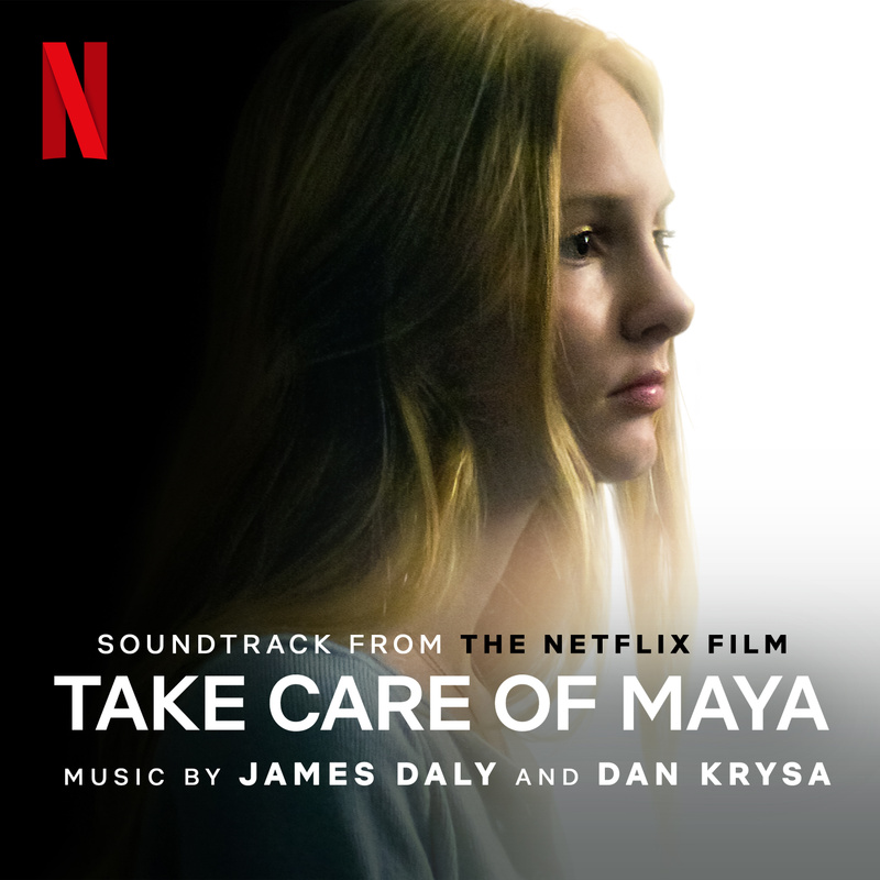 Take Care of Maya (Soundtrack from the Netflix Film) album cover