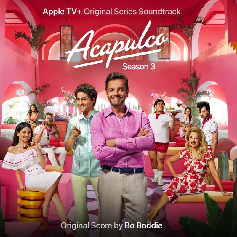 Cover art for Acapulco: Season 3 (Original Score)