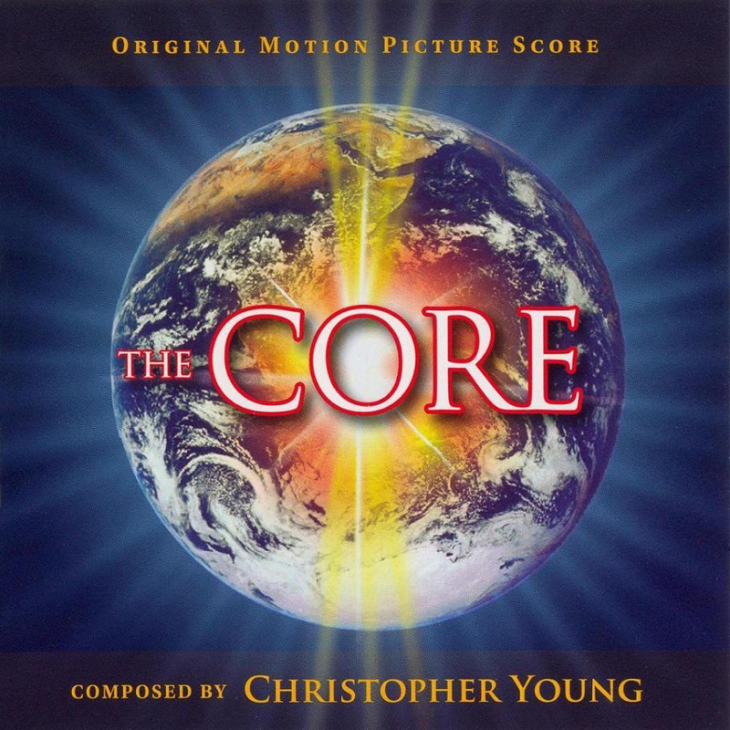 Cover art for The Core (Original Motion Picture Score)