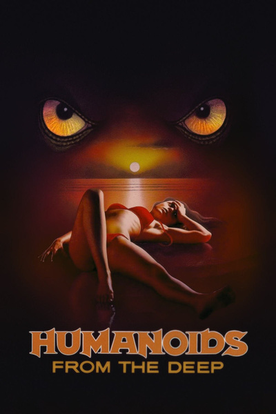 Poster for Humanoids from the Deep (1980)