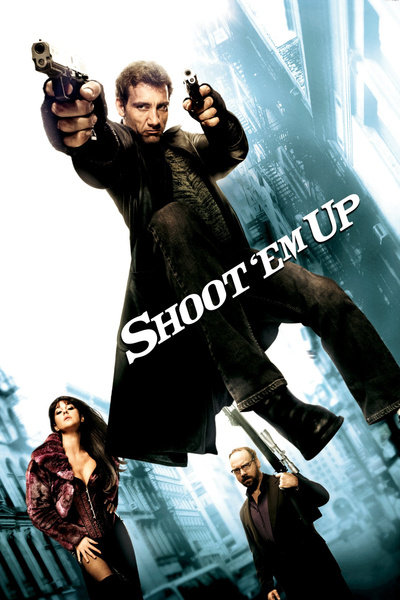 Poster for Shoot 'Em Up (2007)