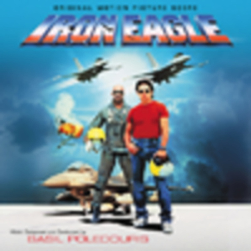 Cover art for Iron Eagle (Original Motion Picture Score)