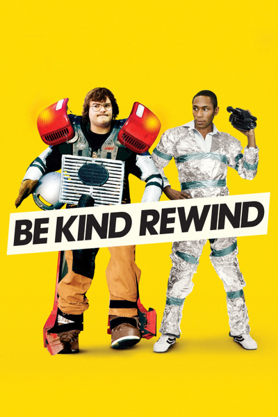 Poster for Be Kind Rewind (2008)