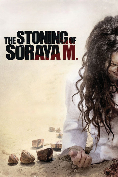 Poster for The Stoning of Soraya M. (2008)