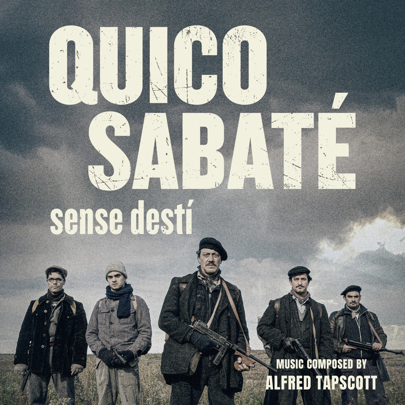 Album cover for Quico Sabaté: sense destí (Original Motion Picture Soundtrack) by Alfred Tapscott - La Cupula Music 2023