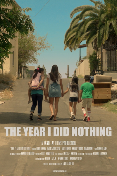 Poster for The Year I Did Nothing (2019)