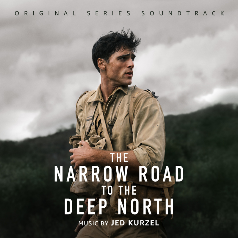 Album cover for The Narrow Road to the Deep North (Original Series Soundtrack) by Jed Kurzel - Milan Records 2025