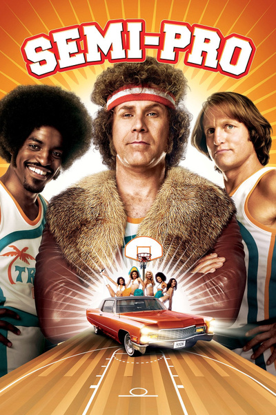 Poster for Semi-Pro (2008)