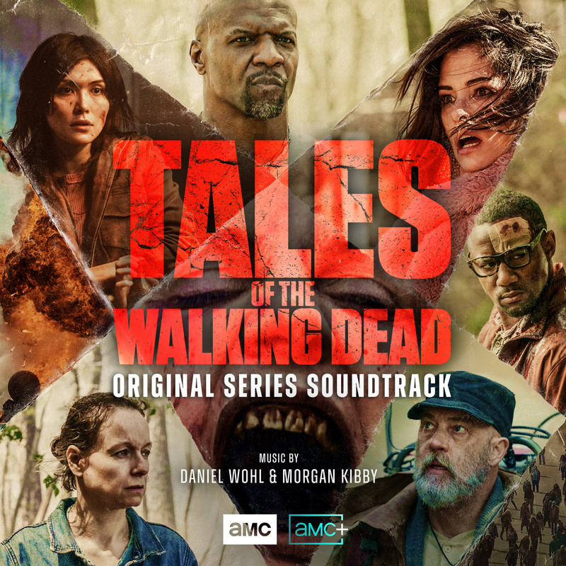 Album cover for Morgan Kibby: Tales of Walking Dead (Original Television Series Soundtrack) by Morgan Kibby and Daniel Wohl …