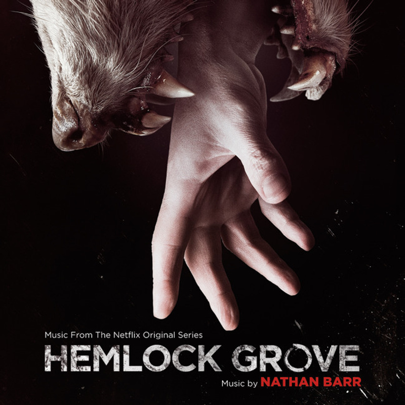 Cover art for Hemlock Grove (Original Television Soundtrack)