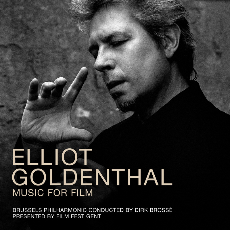 Album cover for Elliot Goldenthal - Music For Film by Elliot Goldenthal - Silva Screen 2024