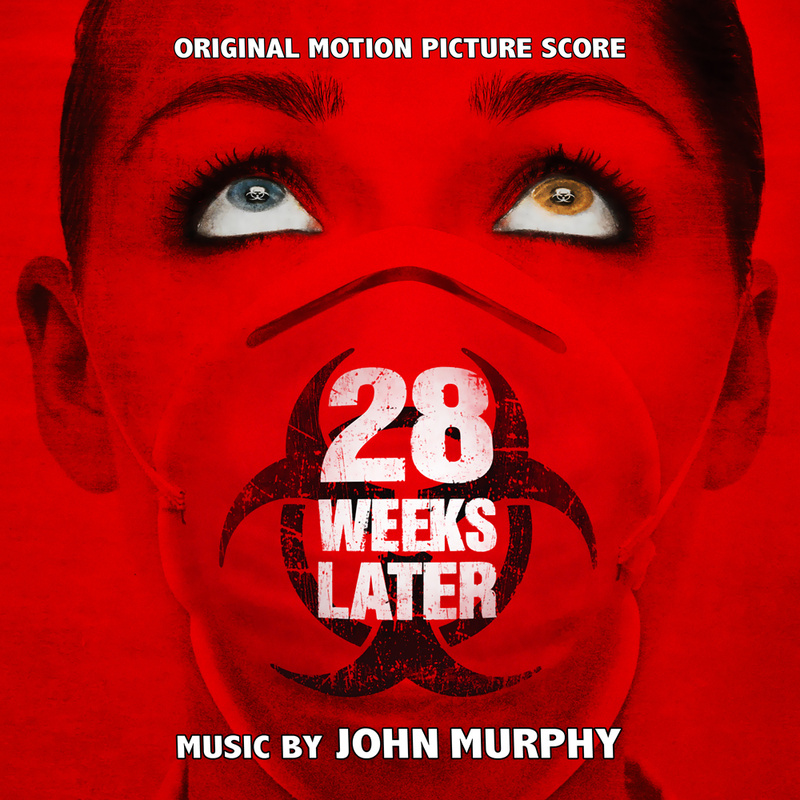 Cover art for 28 Weeks Later (Original Motion Picture Score)