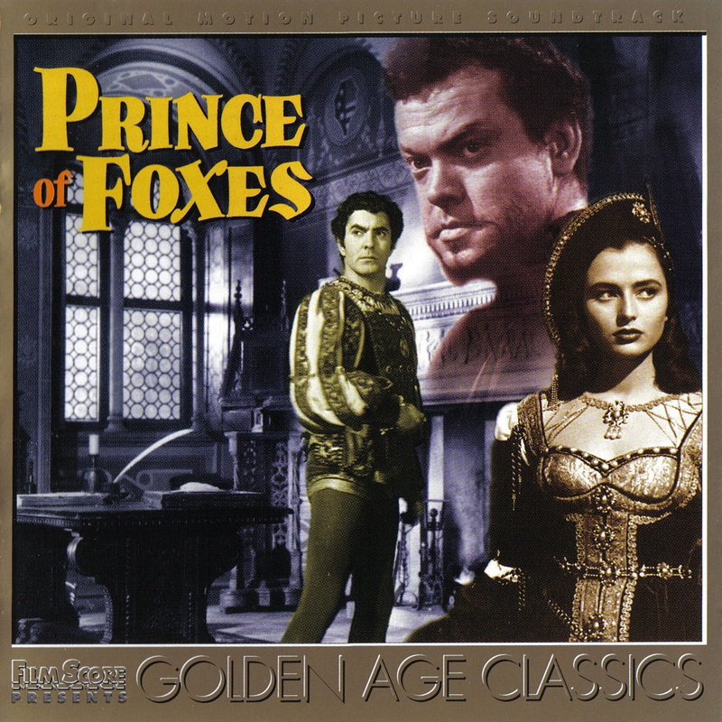 Album cover for Prince of Foxes (Original Motion Picture Soundtrack) by Alfred Newman - Film Score Monthly 1999