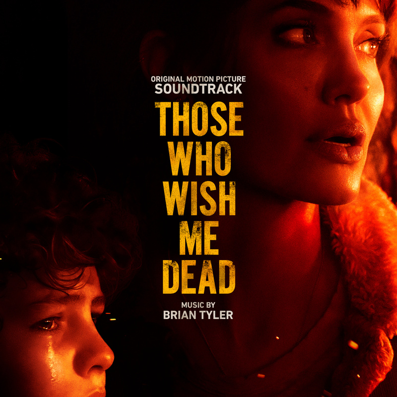 Those Who Wish Me Dead (Original Motion Picture Soundtrack) album cover