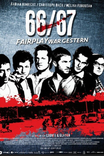 Poster for 66/67 - Fairplay war gestern (2009)
