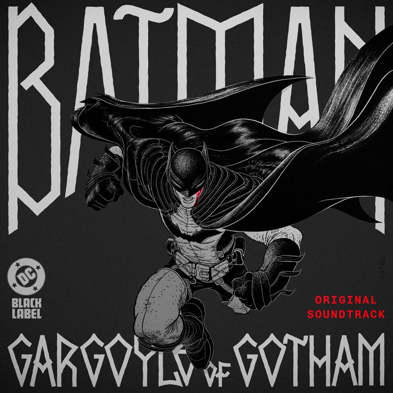 Album cover for Batman: Gargoyle of Gotham (Original Soundtrack) by Paranoid Pilgrim and Lucas Mayer - WaterTower Music 2026