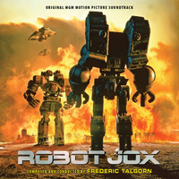 Robot Jox (Original MGM Motion Picture Soundtrack)