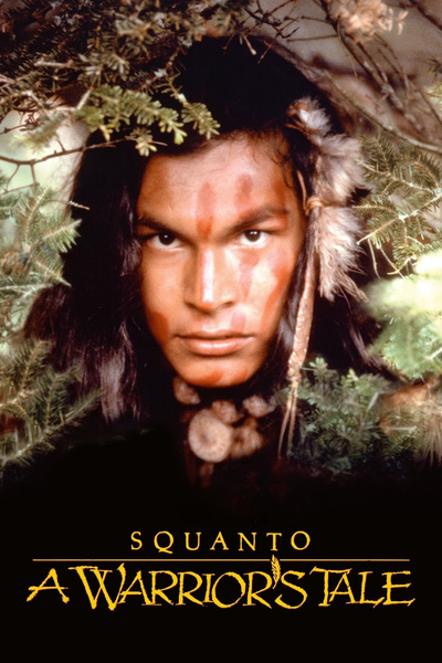 Poster for Squanto: A Warrior's Tale (1994)
