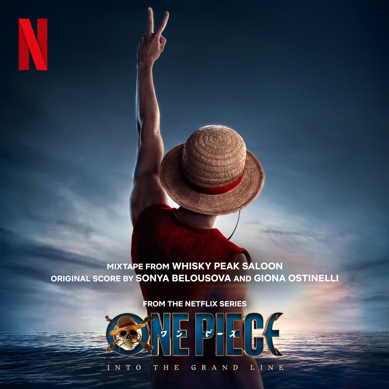 Album cover for Sonya Belousova: Mixtape from Whisky Peak Saloon (From the Netflix Series "One Piece") by Sonya Belousova an…