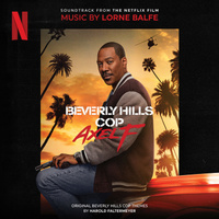 Beverly Hills Cop: Axel F (Music From the Netflix Film)