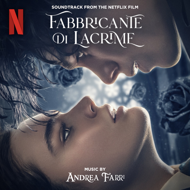 Cover art for Fabbricante Di Lacrime - The Tearsmith (Soundtrack from the Netflix Film)