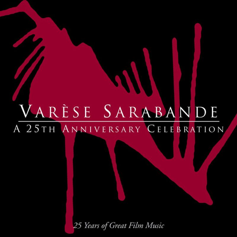 Cover art for Varèse Sarabande - A 25th Anniversary Celebration