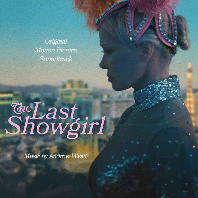 Cover art for The Last Showgirl (Original Motion Picture Soundtrack)