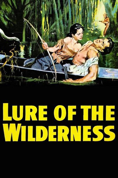 Poster for Lure of the Wilderness (1952)
