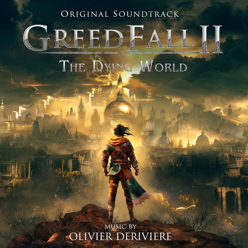 Cover art for GreedFall II (The Dying World) - Part 1 (Original Video Game Soundtrack)