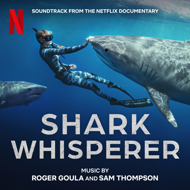 Cover art for Shark Whisperer (Soundtrack from the Netflix Documentary)
