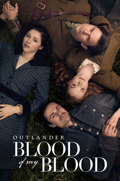 Outlander: Blood of My Blood posterOutlander: Blood of My Blood