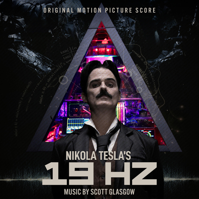 Album cover for Nikola Tesla 19HZ (Original Motion Picture Soundtrack) by Scott Glasgow - Fourteen Kings Music 2026