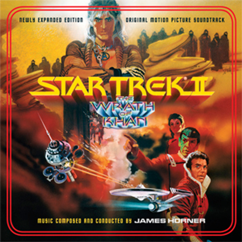 Cover art for Star Trek II: The Wrath of Khan (Newly Expanded Edition - Original Motion Picture Soundtrack)