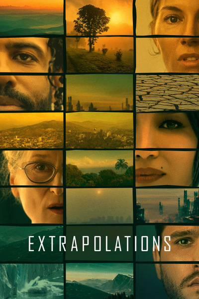 Poster for Extrapolations (2023)