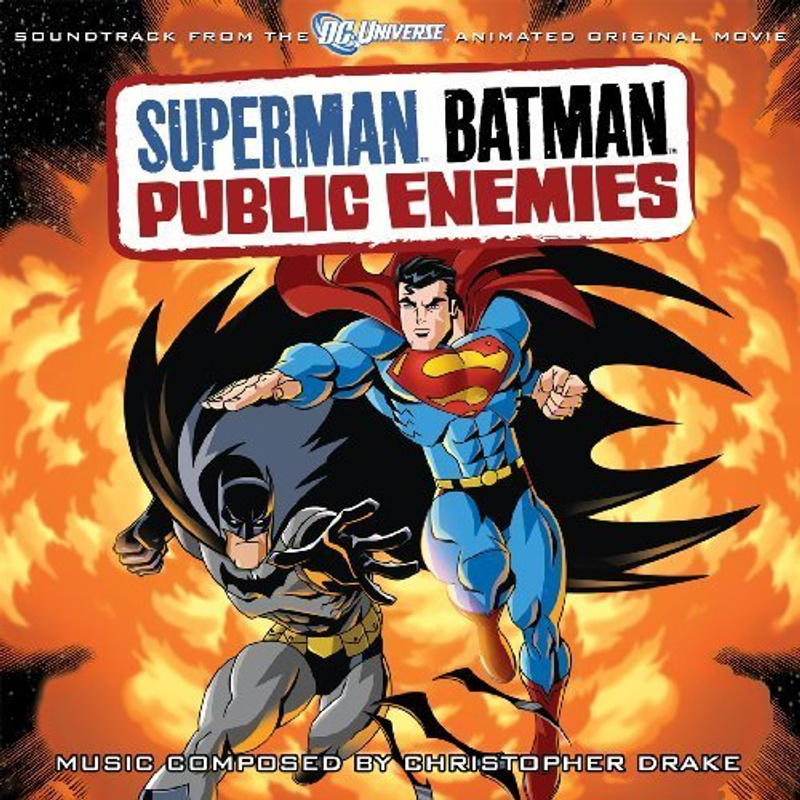 Cover art for Superman/Batman: Public Enemies (Soundtrack From The DC Animated Original Movie)