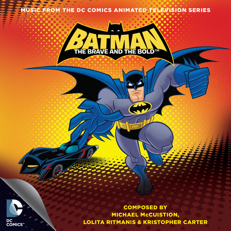 Cover art for Batman: The Brave and the Bold (Music From the DC Comics Animated Television Series)