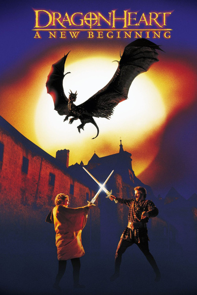 Poster for Dragonheart: A New Beginning (2000)
