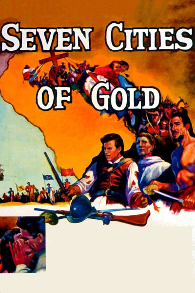 Poster for Seven Cities Of Gold (1955)
