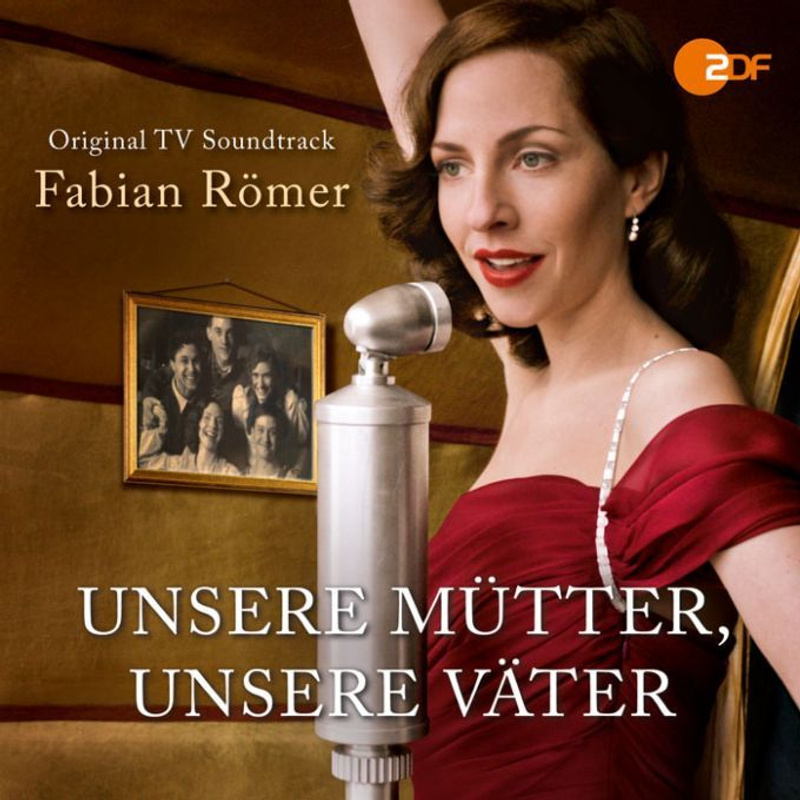 Unsere Mütter, unsere Väter (Original TV Soundtrack) album cover