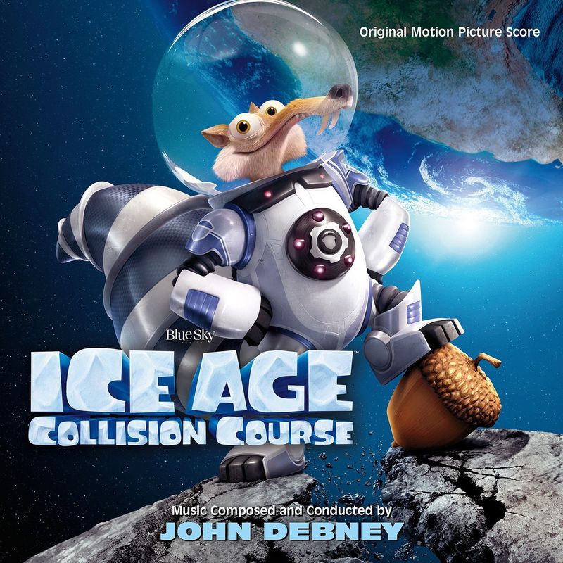 Ice Age: Collision Course (Original Motion Picture Score) album cover