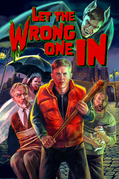 Poster for Let the Wrong One In (2021)