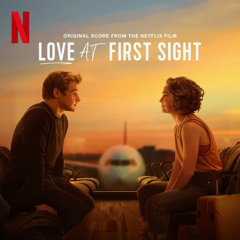 Cover art for Love At First Sight (Original Score from the Netflix Film)