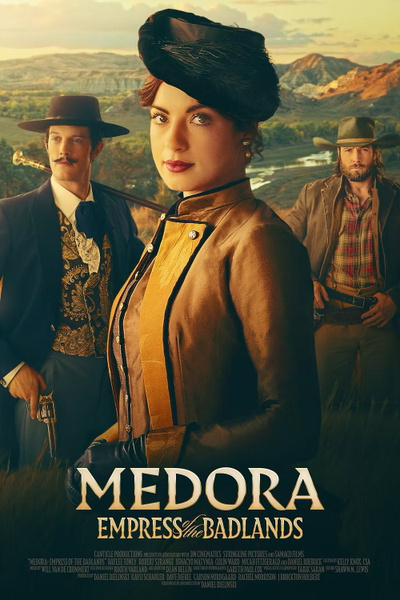 Medora: Empress of the Badlands posterMedora: Empress of the Badlands