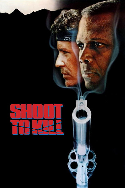 Poster for Shoot to Kill (1988)