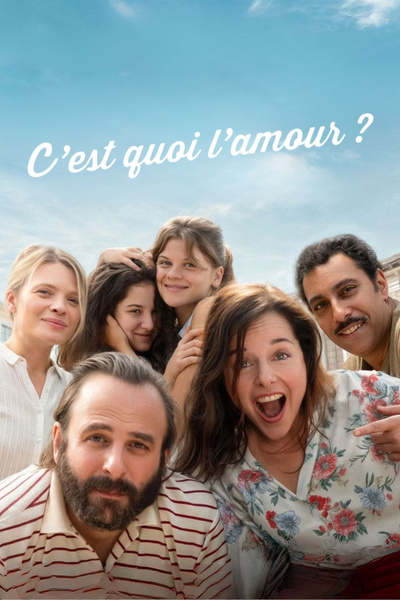 C’est quoi l’amour ? poster