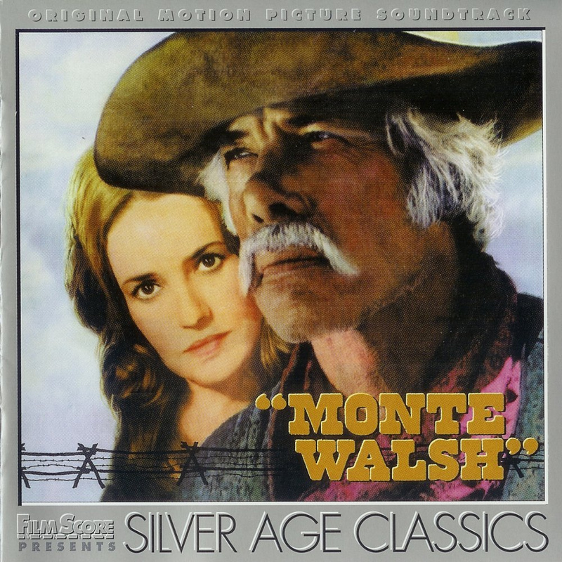 Album cover for John Barry: Monte Walsh (Original Motion Picture Soundtrack) by John Barry - Film Score Monthly 1999